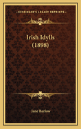 Irish Idylls (1898)