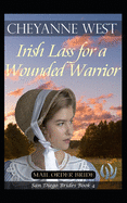 Irish Lass for a Wounded Warrior