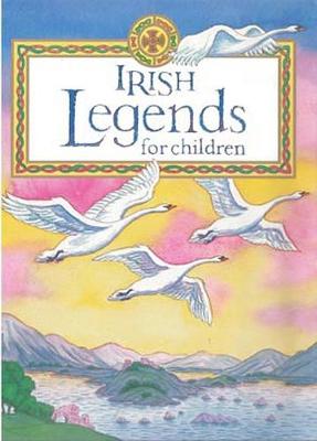 Irish Legends for Children - Carroll, Yvonne