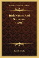 Irish Names and Surnames (1906)