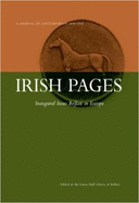 Irish Pages: A Journal of Contemporary Writing: Belfast in Europe: Inaugural Issue