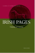 Irish Pages: A Journal of Contemporary Writing: Language and Languages