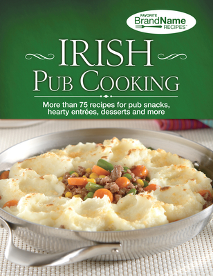 Irish Pub Cooking - Publications International Ltd