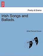 Irish Songs and Ballads.