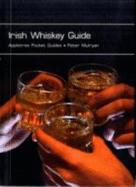 Irish Whiskey Guide