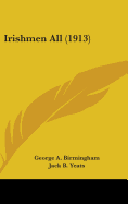 Irishmen All (1913)