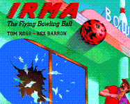 Irma the Flying Bowling Ball - Ross, Tom