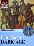 Iron Age to Dark Age: 1200BC to AD1000