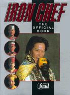 Iron Chef: The Official Book