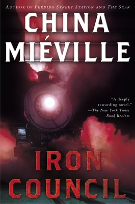 Iron Council - Miville, China