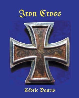 Iron Cross - Daurio, Cdric