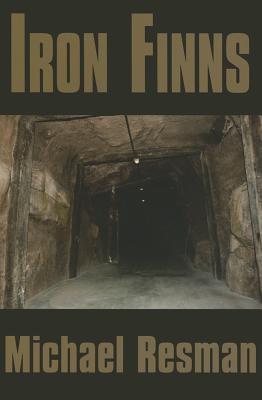 Iron Finns - Resman, Michael