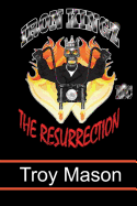 Iron Kingz: The Resurrection