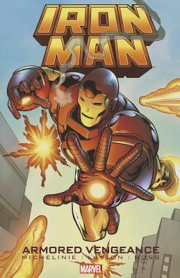 Iron Man: Armored Vengeance - Layton, Bob, and MICHELINIE, David