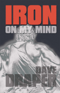 Iron on My Mind