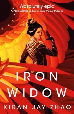 Iron Widow: Instant New York Times No.1 Bestseller - Zhao, Xiran Jay