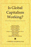 Is Global Capitalism Working?