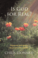 Is God for Real?: Signposts and Stories for People Who Wonder