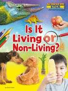 Is It Living or Non-Living?