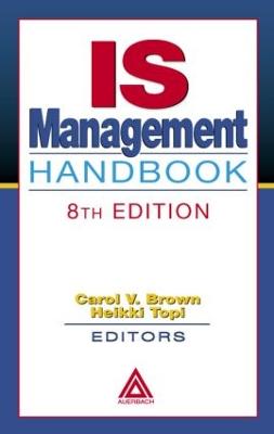 Is Management Handbook - Brown, Carol V, PhD, and Topi, Heikki