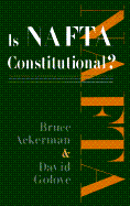 Is NAFTA Constitutional?