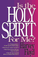 Is the Holy Spirit for Me?