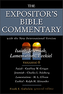 Isaiah, Jeremiah, Lamentations, Ezekiel: Volume 6