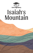 Isaiah's Mountain