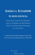 Isaias vs. Ecuador: Se Hizo Justicia