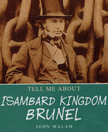 Isambard Kingdom Brunel - Malam, John