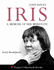 Iris: a Memoir of Iris Murdoch