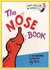 The Nose Book (Bright and Early Books)