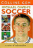 Collins Gem-Michael Owen's Soccer Skills