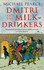 Dmitri and the Milk Drinkers