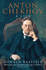 Anton Chekhov: a Life