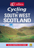 Cycling-South West Scotland (Cycling Guide Series)