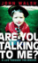 Are You Talking to Me? : a Life Through the Movies