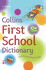 Collins Primary Dictionaries-Collins First School Dictionary