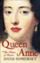Queen Anne: the Politics of Passion