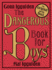 The Dangerous Book for Boys >>>> a Superb Signed Uk First Edition & First Printing Hardback 