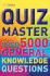 Quiz Master: Over 5, 000 General Knowledge Questions