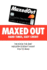 Maxed Out: Hard Times, Easy Credit