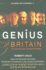 Genius of Britain: the Scientists Who Changed the World