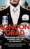 Londongrad: From Russia With Cash; the Inside Story of the Oligarchs