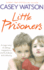 Little Prisoners a Tragic Story of Siblings Trapped in a World of Abuse and Suffering