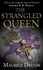 The Strangled Queen (the Accursed Kings)