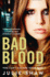 Bad Blood (Tales of the Notorious Hudson Family, Book 5)