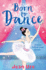 Born to Dance: Book 1 (Dance Trilogy)