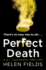 Perfect Death: the Gripping New Crime Book You Won't Be Able to Put Down! (a Di Callanach Thriller, Book 3)