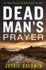 Dead Man's Prayer: a Gripping Detective Thriller With a Killer Twist (Di Frank Farrell, Book 1)
